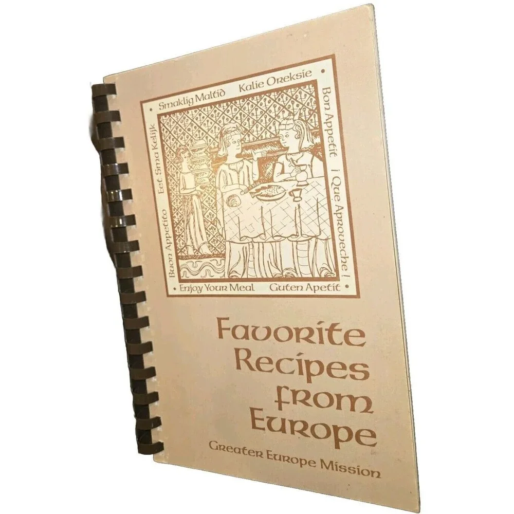 FAVORITE RECIPES FROM EUROPE - Greater Europe Mission - Vintage Cookbook